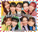 Keep Your Smile! (初回生産限定盤B 2CD＋Blu-ray)