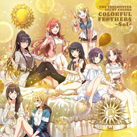 THE IDOLM@STER SHINY COLORS COLORFUL FE@THERS -Sol- [ Team.Sol ]