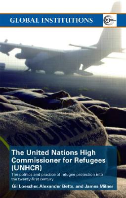 楽天ブックス: The United Nations High Commissioner for Refugees (Unhcr): The ...