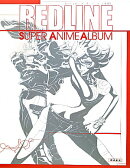 REDLINE　SUPER　ANIME　ALBUM