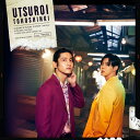 【先着特典】UTSUROI (通常盤 CD＋スマプラ)(ポストカード(全3種うち1種ランダム付与)) [ 東方神起 ]