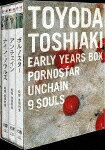 豊田利晃 Early Years BOX＜ポルノスター/アンチェイン/ナイン・ソウルズ＞