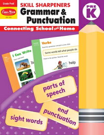 Skill Sharpeners: Grammar & Punctuation, Prek Workbook SKILL SHARPENERS GRAMMAR & PUN （Skill Sharpeners Grammar and Punctuation） [ Evan-Moor Educational Publishers ]
