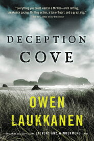 Deception Cove DECEPTION COVE （Winslow and Burke） [ Owen Laukkanen ]