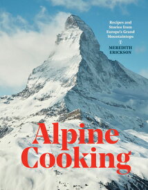 ALPINE COOKING(H) [ MEREDITH ERICKSON ]