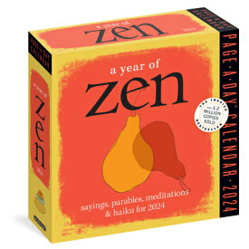 A Year of Zen Page-A-Day Calendar 2024: Sayings, Parables, Meditations & Haiku for 2024 YEAR OF ZEN PAGE-A-DAY CAL 202 [ Workman Calendars ]