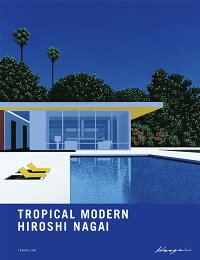 Tropical Modern 永井博 本 楽天ブックス