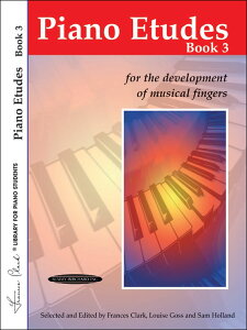 �y�A���y���zPiano Etudes for the Development of Musical Fingers ��3��/Clark & Goss & Holland��