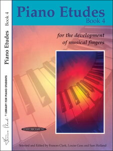 �y�A���y���zPiano Etudes for the Development of Musical Fingers ��4��/Clark & Goss & Holland��