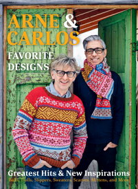 Arne & Carlos' Favorite Designs: Greatest Hits and New Inspirations ARNE & CARLOS FAVORITE DESIGNS [ Carlos Zachrison ]