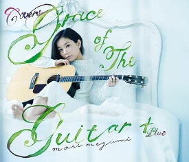 Grace of the guitar+ [ 森恵 ]