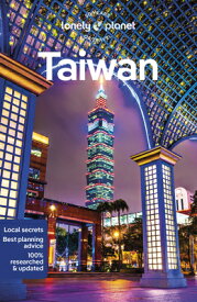 Lonely Planet Taiwan LONELY PLANET TAIWAN 12/E （Travel Guide） [ Piera Chen ]