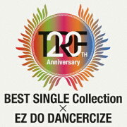 TRF 20th Anniversary BEST SINGLE Collection × EZ DO DANCERCIZE(CD+DVD)