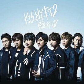 PICK IT UP (通常盤) [ Kis-My-Ft2 ]