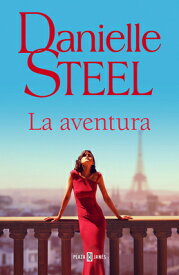 La Aventura / The Affair SPA-AVENTURA / THE AFFAIR [ Danielle Steel ]