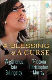 A Blessing & a Curse BLESSING & A CURSE [ Reshonda Tate Billingsley ]