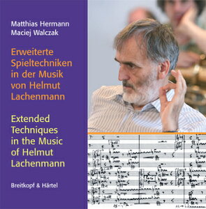 yAyzbw}, Helmut Friedrich: Extended Techniques in the Music of Helmut Lachenmann: CD-ROM [ bw}, Helmut Friedrich ]