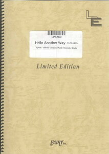 LPS289�@Hello�@Another�@Way-���ꂼ��̏ꏊ�[�^the�@brilliant�@green