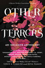 Other Terrors: An Inclusive Anthology OTHER TERRORS [ Vince A. Liaguno ]