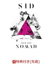 【先着特典】SID TOUR 2017 「NOMAD」(ステッカー付き)