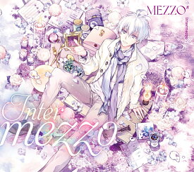 MEZZO” 1st Album ”Intermezzo”【初回限定盤B】 [ MEZZO" ]