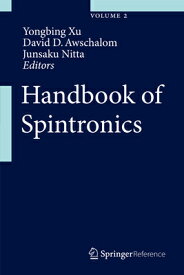 Handbook of Spintronics HANDBK OF SPINTRONICS [ Yongbing Xu ]