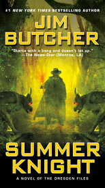 Summer Knight SUMMER KNIGHT （Dresden Files） [ Jim Butcher ]