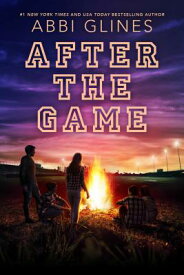After the Game AFTER THE GAME R/E （Field Party） [ Abbi Glines ]