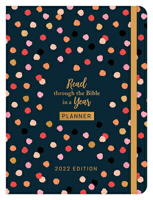 楽天ブックス: Read Through the Bible in a Year Planner: 2022 Edition ...