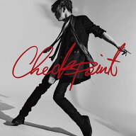 【先着特典】Checkpoint (通常盤)(C&C STAGEロゴステッカー(1枚)) [ 木村拓哉 ]