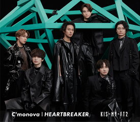 HEARTBREAKER / C‘monova (初回盤B CD＋DVD) (特典なし) [ Kis-My-Ft2 ]