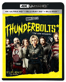 サンダーボルツ* 4K UHD＋3D＋ブルーレイ セット【4K ULTRA HD】 [ フローレンス・ピュー ]