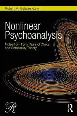 楽天ブックス: Nonlinear Psychoanalysis: Notes from Forty Years of Chaos and ...