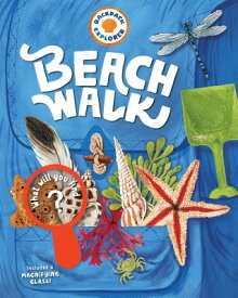 Backpack Explorer: Beach Walk BACKPACK EXPLORER BEACH WALK （Backpack Explorer） [ Editors of Storey Publishing ]