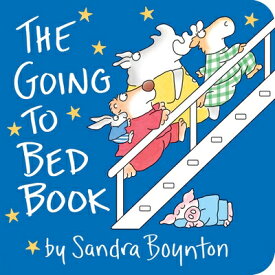 The Going to Bed Book GOING TO BED BK-BOARD [ Sandra Boynton ]