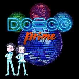 DOSCO prime [ DREAMS COME TRUE ]