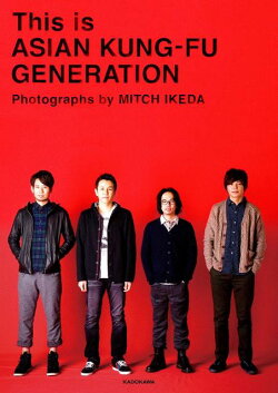 This　is　ASIAN　KUNG-FU　GENERATION