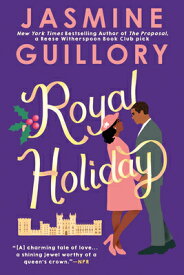 Royal Holiday ROYAL HOLIDAY [ Jasmine Guillory ]