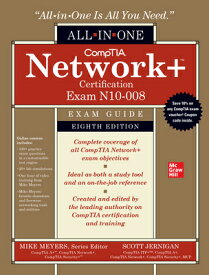 Comptia Network+ Certification All-In-One Exam Guide, Eighth Edition (Exam N10-008) COMPTIA NETWORK+ CERTIFICATION [ Mike Meyers ]