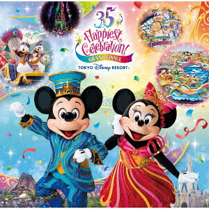 楽天ブックス 東京ディズニーリゾート 35周年 Happiest Celebration グランドフィナーレ ミュージック アルバム ディズニー 4988031319062 Cd