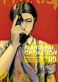 Marginal Operation: Volume 9 MARGINAL OPERATION V09 （Marginal Operation (Manga)） [ Yuri Shibamura ]