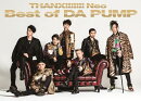 THANX!!!!!!! Neo Best of DA PUMP (初回限定盤 2CD+DVD)