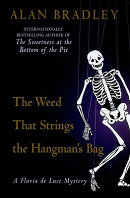 The Weed That Strings the Hangman's Bag