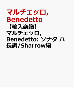 �y�A���y���z�}���`�F�b��, Benedetto: �\�i�^ �n����/Sharrow�� [ �}���`�F�b��, Benedetto ]