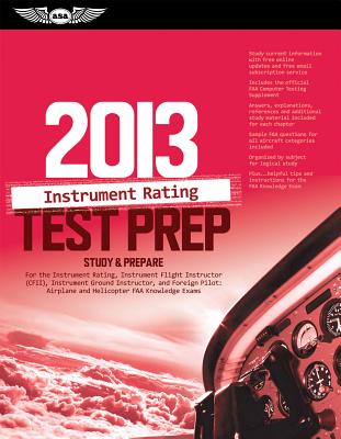 楽天ブックス: Instrument Rating Test Prep 2013: Study & Prepare for the ...
