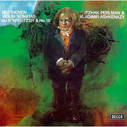 ベートーヴェン:ヴァイオリン・ソナタ第9番≪クロイツェル≫・第10番