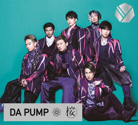 桜 (初回限定盤 CD＋DVD) [ DA PUMP ]