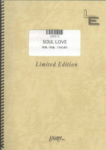 LPS313�@SOUL�@LOVE�^GLAY