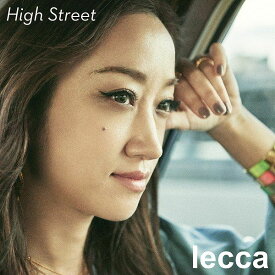 High Street (CD＋スマプラ) [ lecca ]