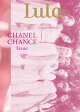 Lula Japan CHANEL CHANCE Issue��������